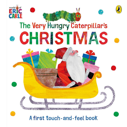 The Very Hungry Caterpillar's Christmas Touch-and-Feel - книга на англиски јазик
