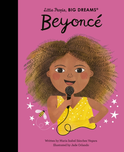 Little People Big Dreams: Beyonce - книга на англиски јазик