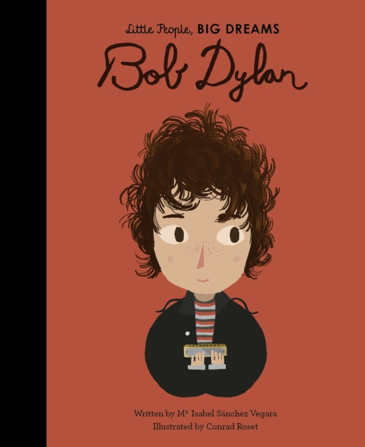 Little People Big Dreams: Bob Dylan - книга на англиски јазик