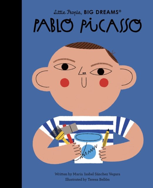 Little People Big Dreams: Pablo Picasso - книга на англиски јазик