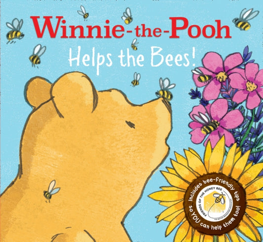 Winnie-the-Pooh: Helps the Bees! - книга на англиски јазик