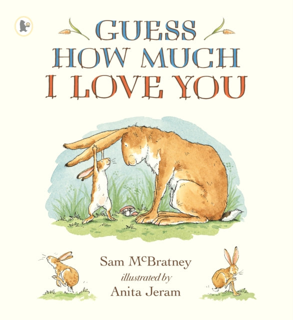 Guess How Much I Love You - книга на англиски јазик